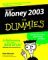 Money 2003 for Dummies